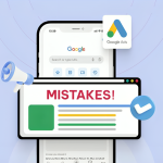 Google Search Ads Mistakes